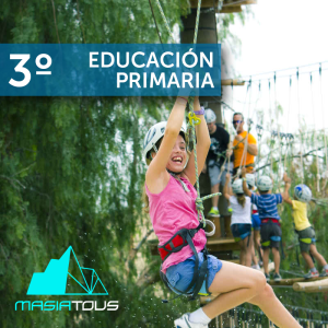 3º EP - Masía de Tous · Parque multiaventura